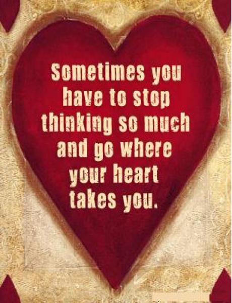Listen to your Heart